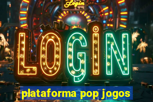 plataforma pop jogos